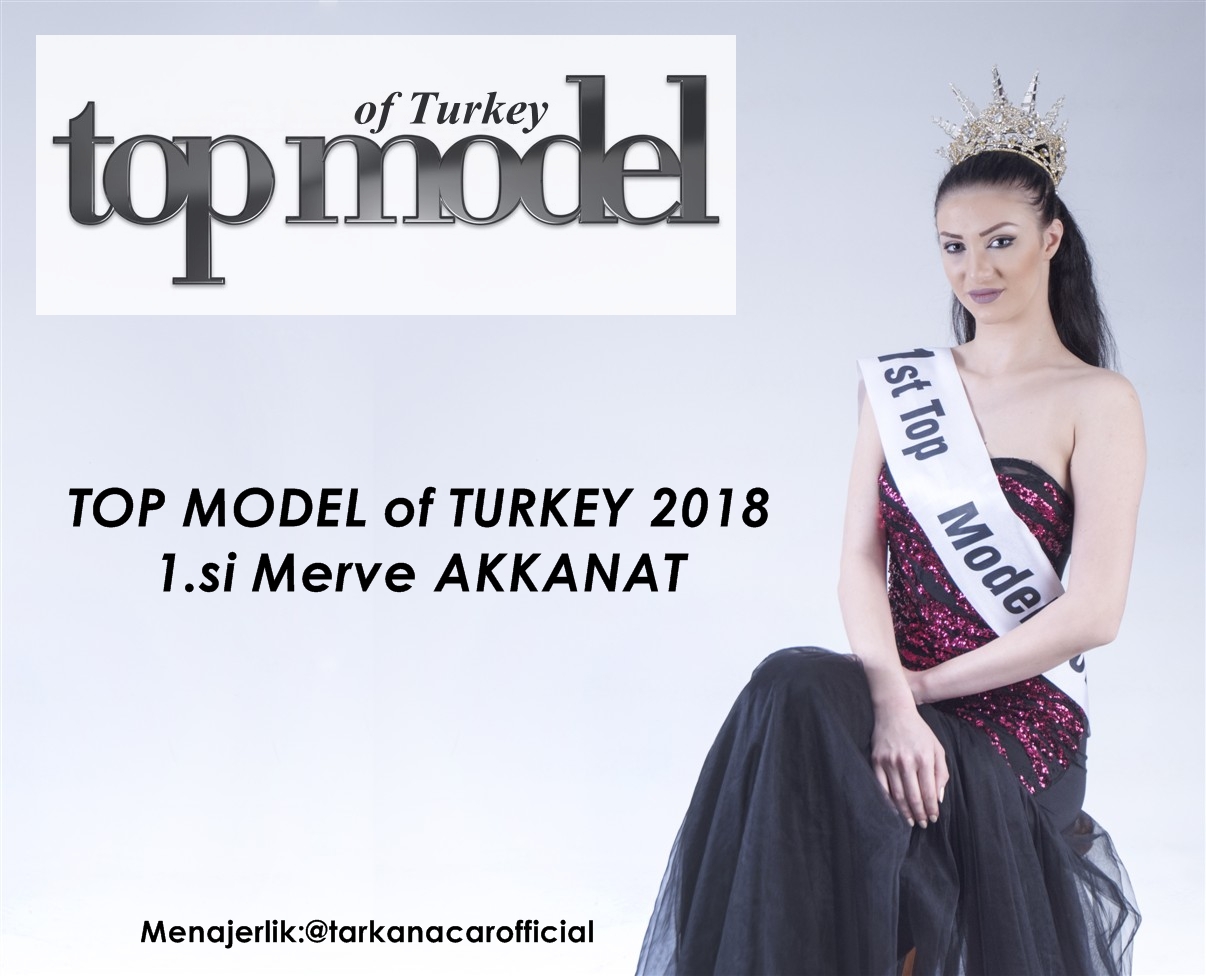 Merve Akkanat Top Model of Europe Türkiye Temsilcisi