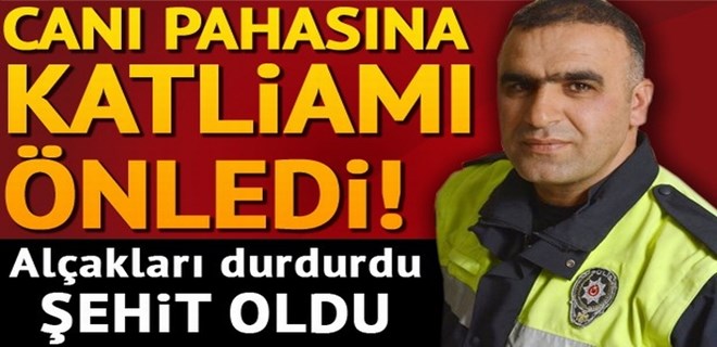 Kahraman polis Fethi Sekin şehit oldu