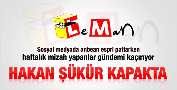 Leman'ın bu haftaki kapağı gündem dışında kaldı