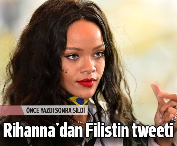 Rihanna Filistin için  tweet 