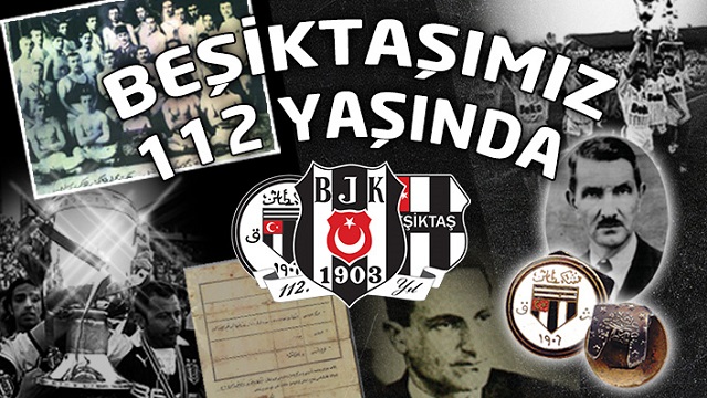 İlk Türk spor kulübü... Beşiktaş 112 yaşında!